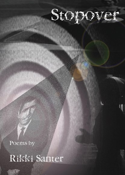 Stopover, Rikki Santer - Paperback - 9781952411748