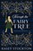 Through the Fairy Tree, Kasey Stockton - Paperback - 9781952429217