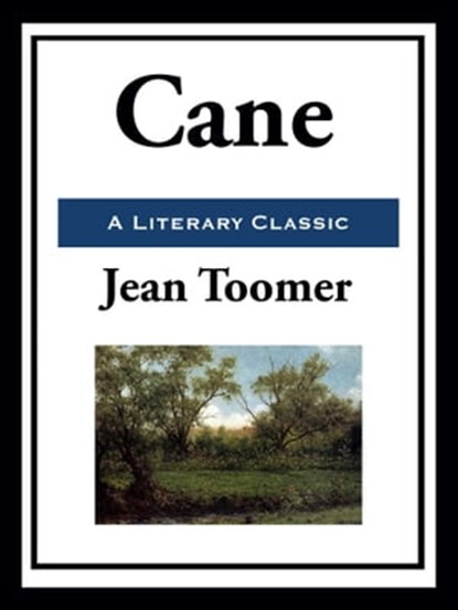 Cane, Jean Toomer - Ebook - 9781952438516