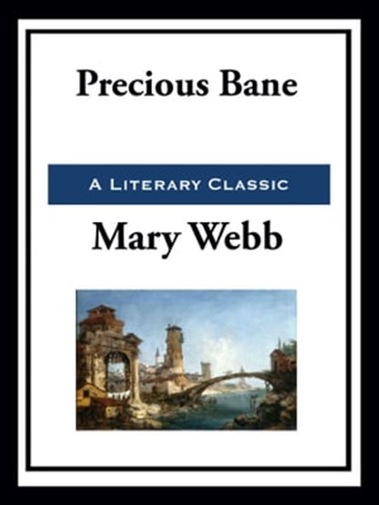 Precious Bane, Mary Webb - Ebook - 9781952438622