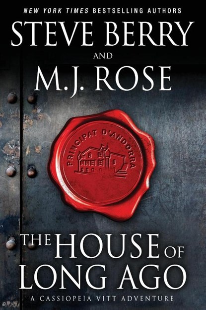 The House of Long Ago, M J Rose ; Steve Berry - Paperback - 9781952457050
