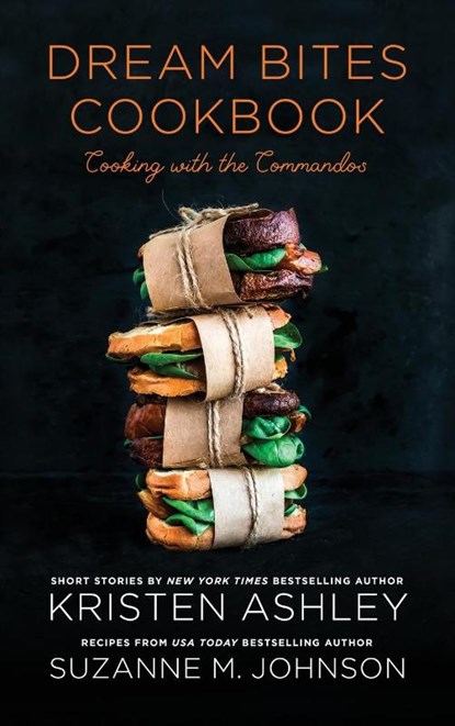 Dream Bites Cookbook, Kristen Ashley ; Suzanne M Johnson - Gebonden - 9781952457296