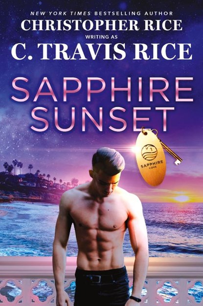 Sapphire Sunset, C Travis Rice ; Christopher Rice - Paperback - 9781952457876