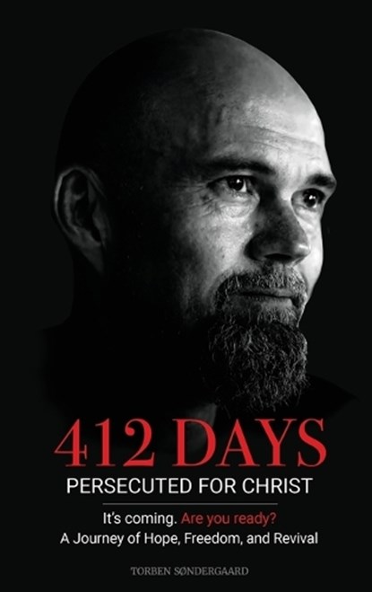 412 Days, Torben Søndergaard - Gebonden - 9781952484049