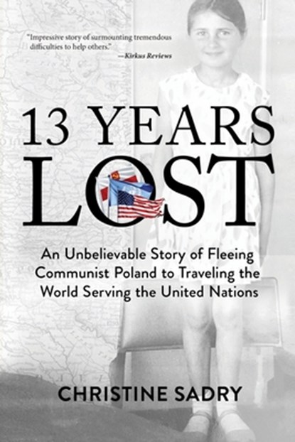 13 Years Lost, Christine Sadry - Paperback - 9781952491825