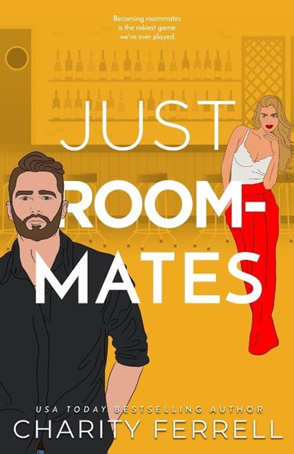 Just Roommates, Charity Ferrell - Paperback - 9781952496394