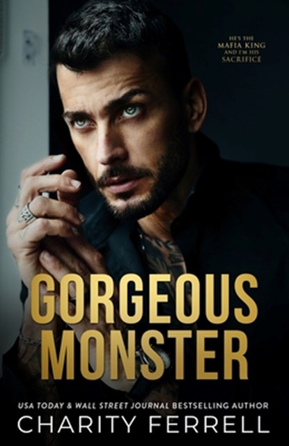 Gorgeous Monster, Charity Ferrell - Paperback - 9781952496455