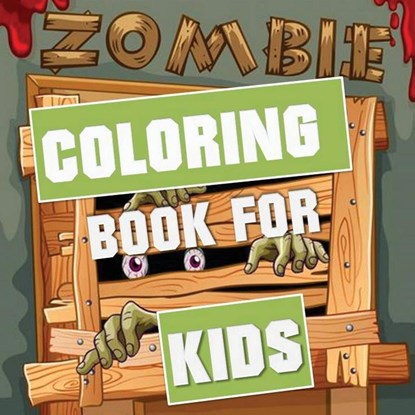 Zombie Coloring Book for Kids, Blue Digital Media Group - Paperback - 9781952524431
