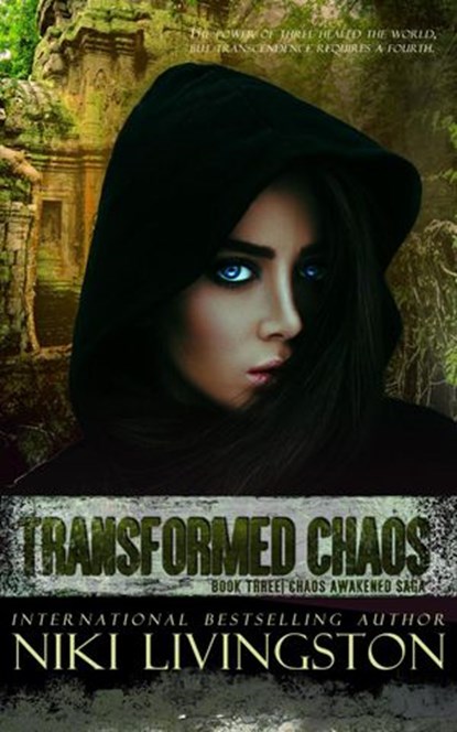 Transformed Chaos, Niki Livingston ; Angie Wade ; Niki Ellis Designs - Ebook - 9781952537073