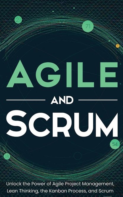 Agile and Scrum, Robert McCarthy - Gebonden - 9781952559716