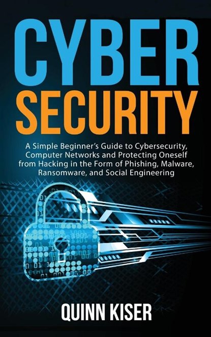 Cybersecurity, Quinn Kiser - Gebonden - 9781952559761
