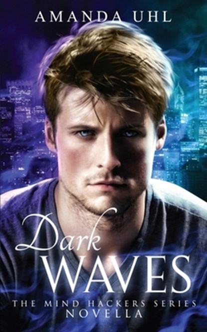 Dark Waves, UHL,  Amanda - Paperback - 9781952581052