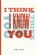 I Think I Know You, Julie Kim Shavin - Paperback - 9781952593338
