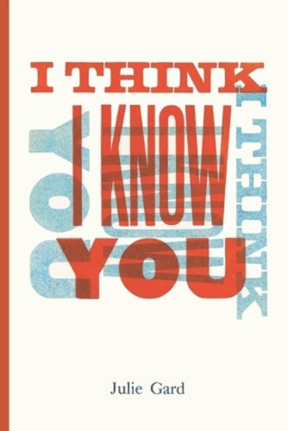 I Think I Know You, Julie Kim Shavin - Paperback - 9781952593338