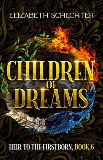 Children of Dreams, Elizabeth Schechter - Ebook - 9781952598463