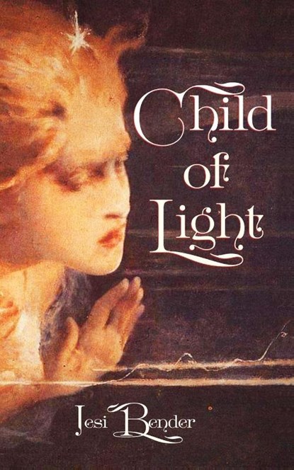 Child of Light, Jesi Bender - Paperback - 9781952600708