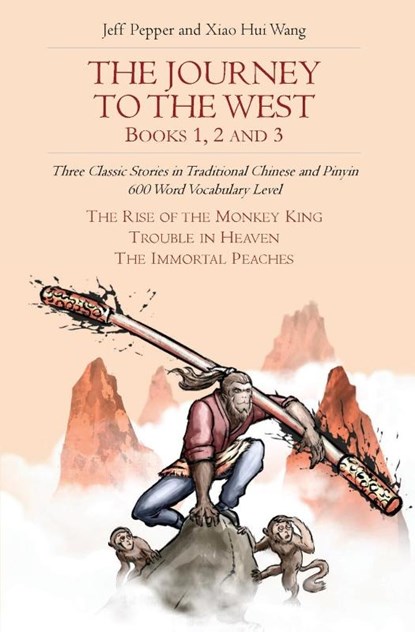 The Journey to the West, Books 1, 2 And 3, Jeff Pepper - Paperback - 9781952601262
