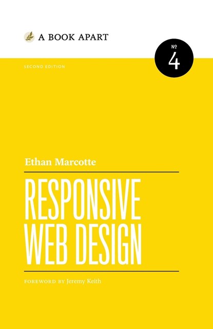 Responsive Web Design, Ethan Marcotte - Paperback - 9781952616501