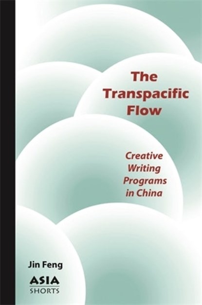 The Transpacific Flow, Jin Feng - Paperback - 9781952636462