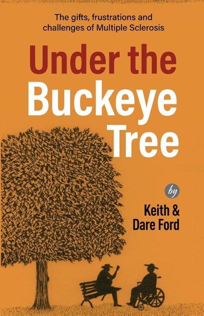 Under the Buckeye Tree, Keith Ford ; Dare Ford - Paperback - 9781952714375