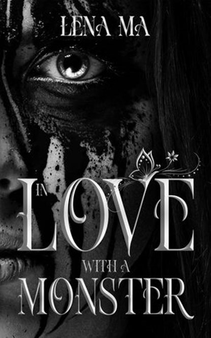 In Love with a Monster, Lena Ma - Ebook - 9781952716492