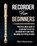Recorder For Beginners, NEWMAN,  Ben - Paperback - 9781952732140