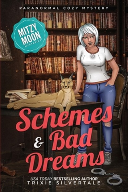 Schemes and Bad Dreams, Trixie Silvertale - Paperback - 9781952739057