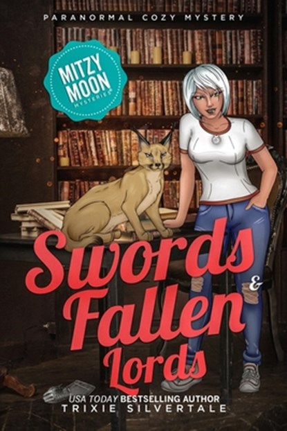 Swords and Fallen Lords, Trixie Silvertale - Paperback - 9781952739071