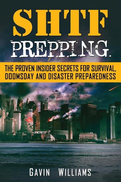 SHTF Prepping, Gavin Williams - Paperback - 9781952772030