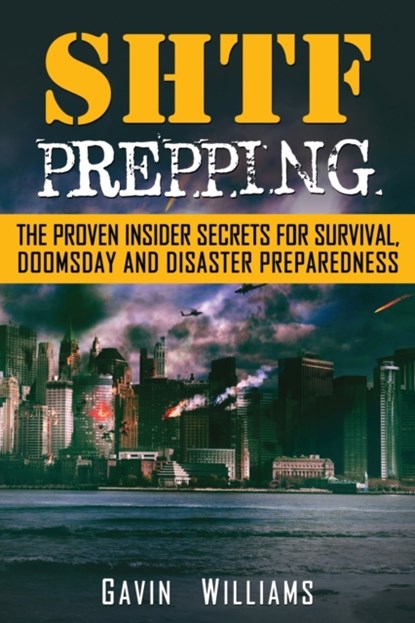 SHTF Prepping, Gavin Williams - Paperback - 9781952772030