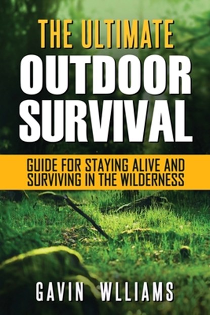 Outdoor Survival, WILLIAMS,  Gavin - Paperback - 9781952772047