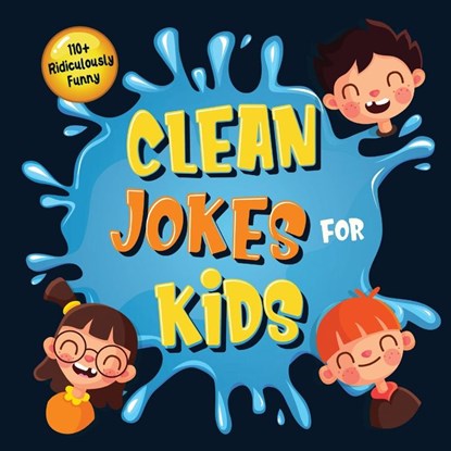 110+ Ridiculously Funny Clean Jokes for Kids, Bim Bam Bom Funny Joke Books - Paperback - 9781952772399