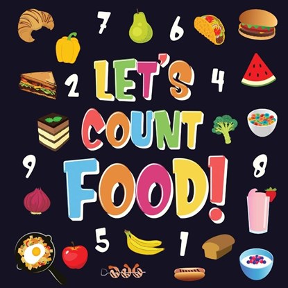 Let's Count Food!, Pamparam Kids Books - Paperback - 9781952772511
