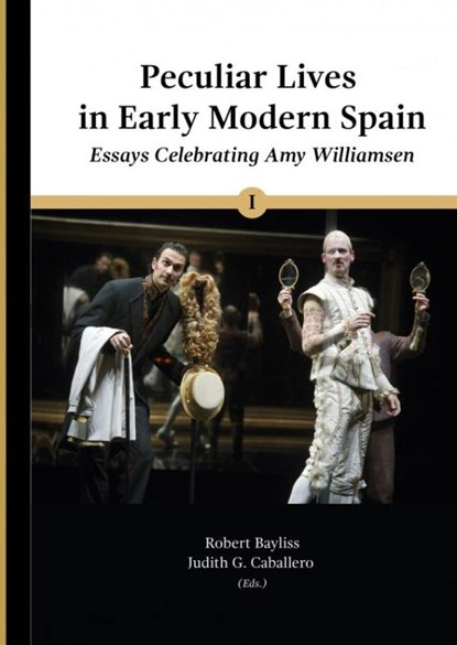Peculiar Lives in Early Modern Spain, Robert E. Bayliss - Paperback - 9781952799136