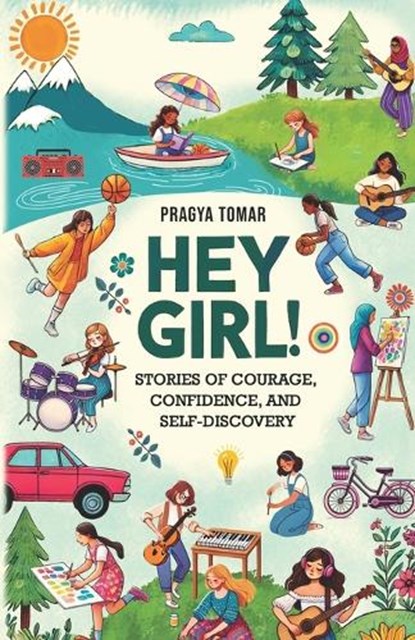 Hey Girl!, Pragya Tomar - Paperback - 9781952821226