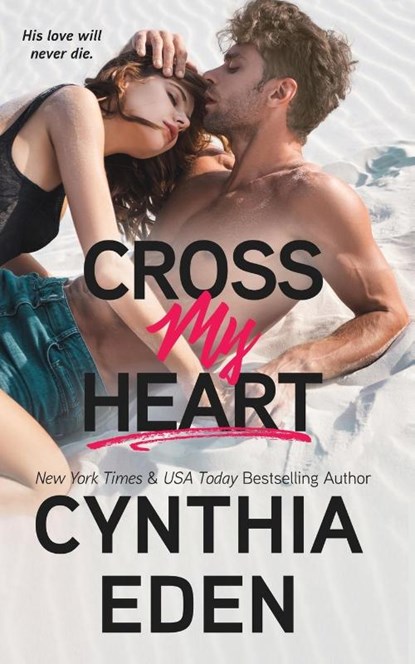 Cross My Heart, Cynthia Eden - Paperback - 9781952824630