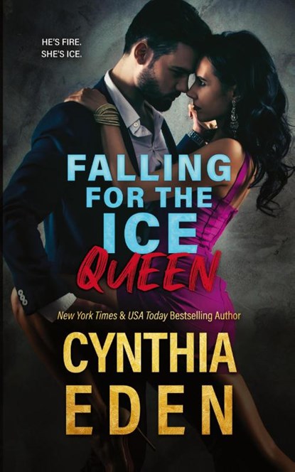 Falling For The Ice Queen, Cynthia Eden - Paperback - 9781952824777