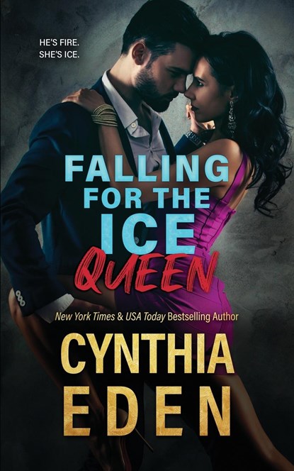 Falling For The Ice Queen, Cynthia Eden - Paperback - 9781952824777