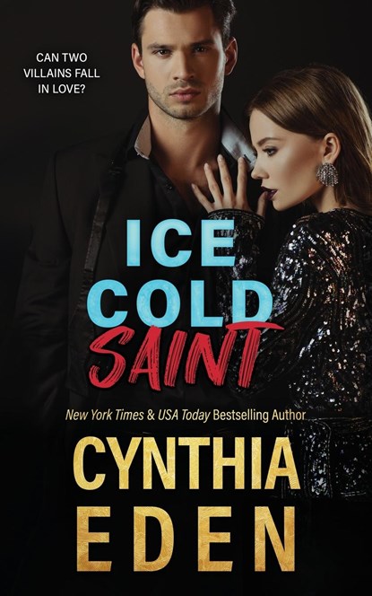 Ice Cold Saint, Cynthia Eden - Paperback - 9781952824982