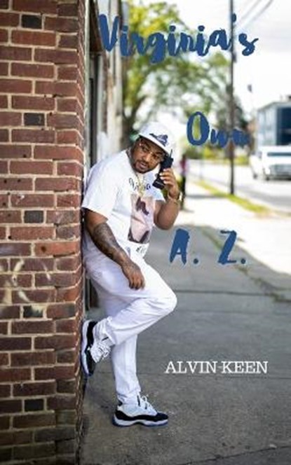 Virginia's Own A.Z., KEEN,  Alvin - Paperback - 9781952833229