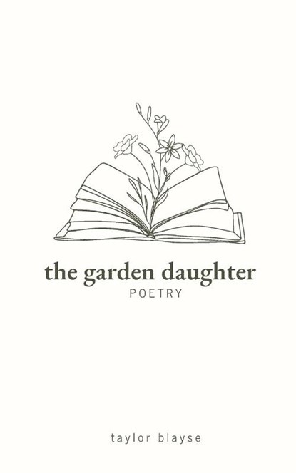 The Garden Daughter, Taylor Blayse - Paperback - 9781952840661