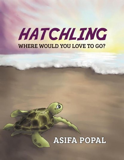 Hatchling, Asifa Popal - Paperback - 9781952884689