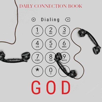 Dialing God, From the Teachings of Rav Berg - Paperback - 9781952895074