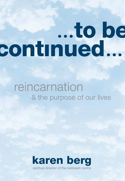 To Be Continued, Karen Berg - Paperback - 9781952895296