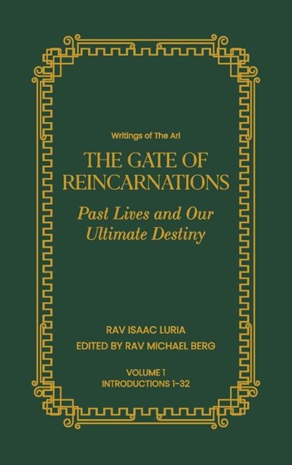 Gate of Reincarnations - Volume 1, Rav Isaac Luria - Gebonden - 9781952895340