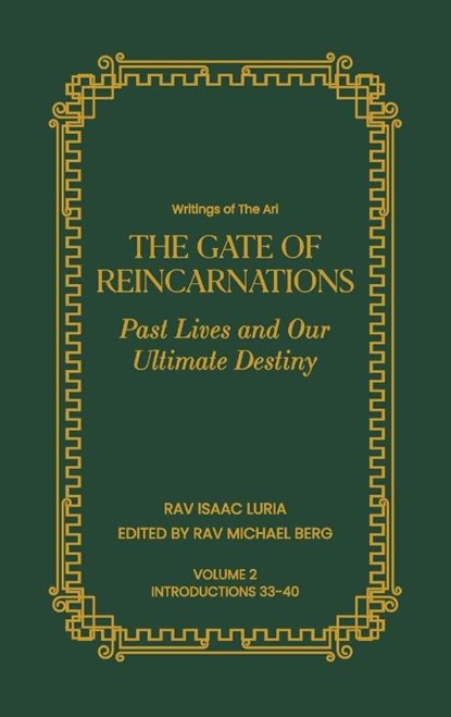 Gate of Reincarnations - Volume 2, Rav Isaac Luria - Gebonden - 9781952895395