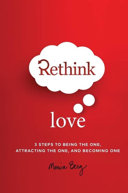 Rethink Love, Monica Berg - Paperback - 9781952895487