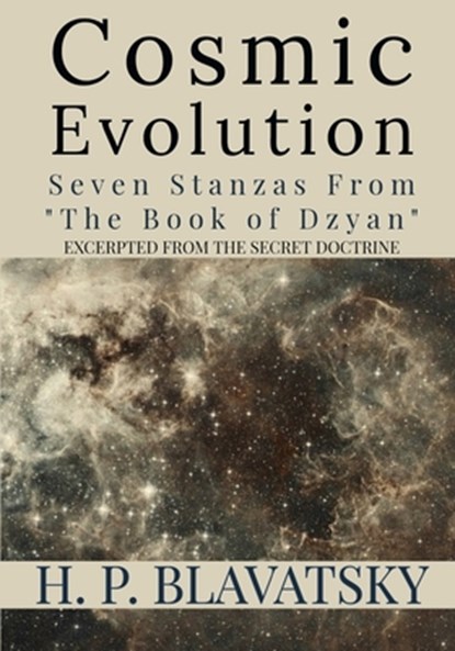 Cosmic Evolution, H P Blavatsky - Paperback - 9781952900341