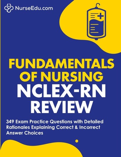 &#65279;Fundamentals of Nursing - NCLEX-RN Exam Review, Nurseedu - Paperback - 9781952914102