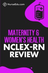 Maternity & Women's Health - NCLEX-RN Review - Nurseedu - 9781952914140